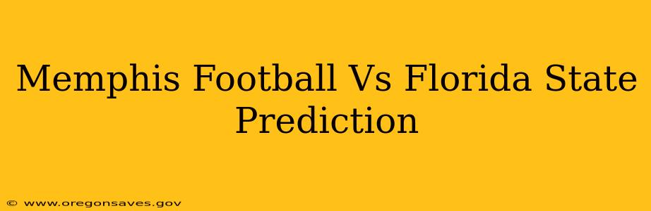 Memphis Football Vs Florida State Prediction