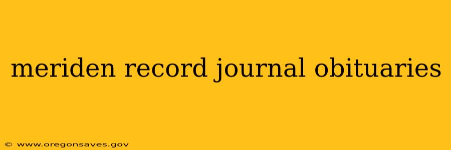 meriden record journal obituaries
