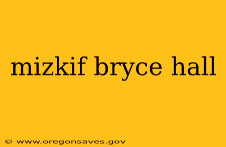 mizkif bryce hall