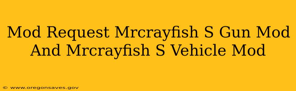 Mod Request Mrcrayfish S Gun Mod And Mrcrayfish S Vehicle Mod