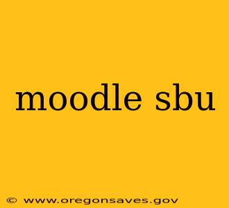 moodle sbu