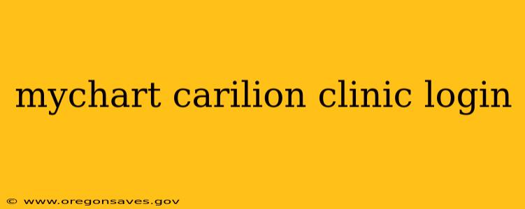 mychart carilion clinic login