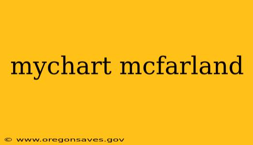 mychart mcfarland