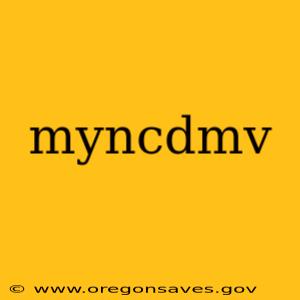 myncdmv