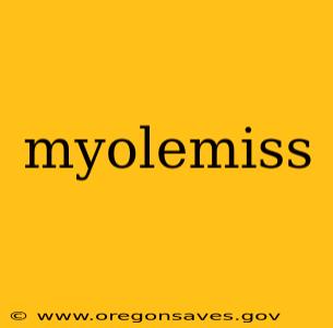myolemiss