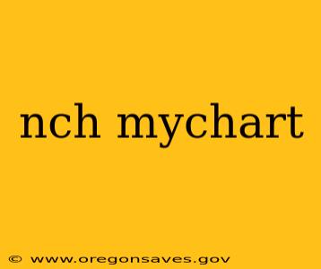 nch mychart
