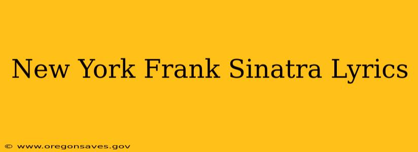 New York Frank Sinatra Lyrics