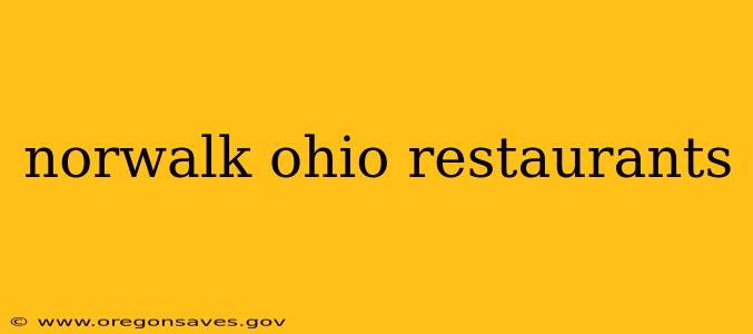 norwalk ohio restaurants