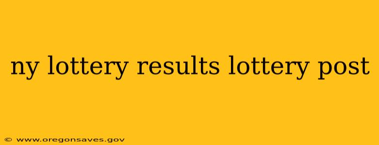 ny lottery results lottery post