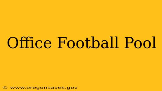 Office Football Pool