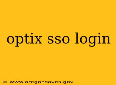 optix sso login
