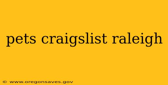 pets craigslist raleigh
