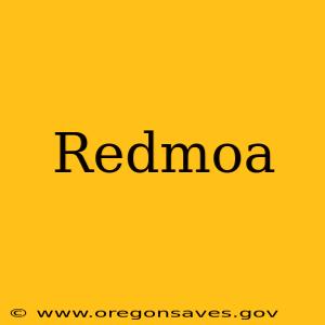 Redmoa