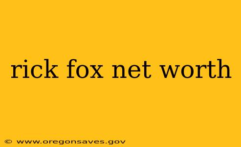rick fox net worth