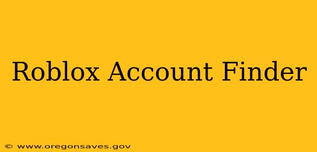 Roblox Account Finder