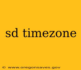 sd timezone