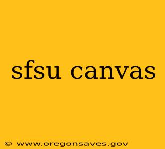 sfsu canvas