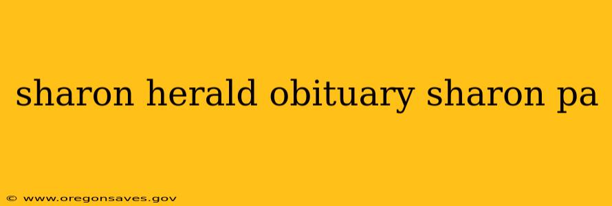 sharon herald obituary sharon pa