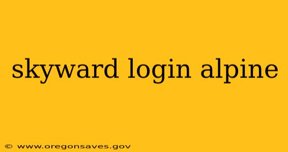 skyward login alpine