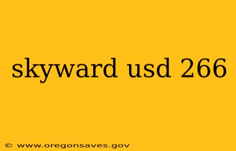 skyward usd 266