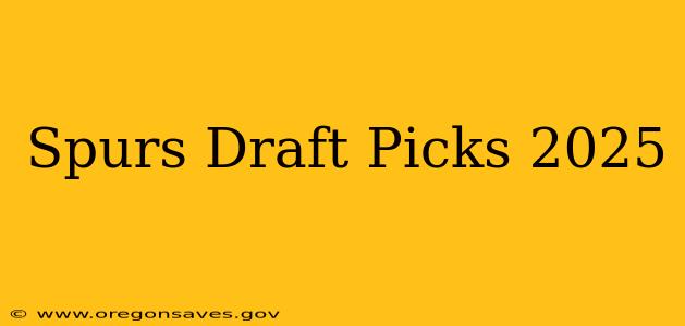 Spurs Draft Picks 2025