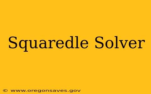 Squaredle Solver