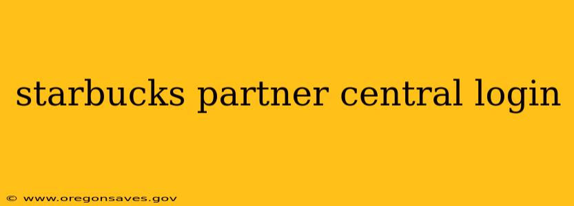 starbucks partner central login