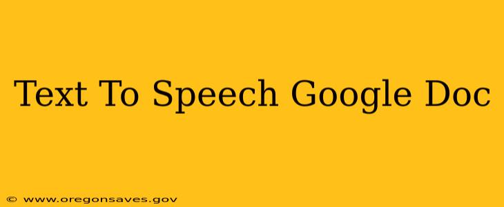 Text To Speech Google Doc