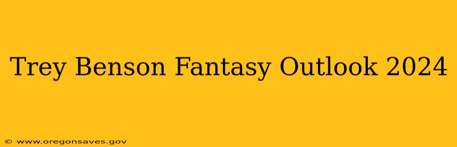 Trey Benson Fantasy Outlook 2024
