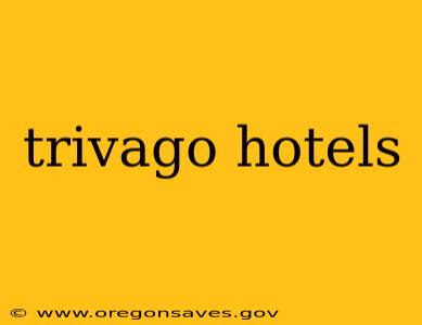 trivago hotels