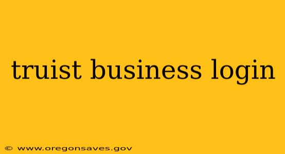 truist business login