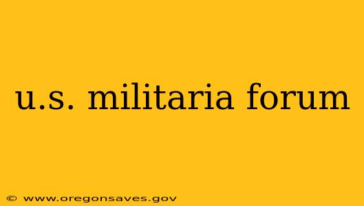 u.s. militaria forum