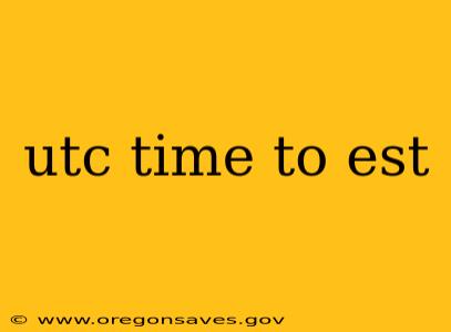 utc time to est