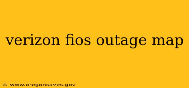 verizon fios outage map