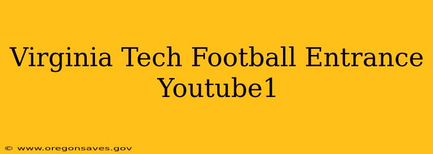 Virginia Tech Football Entrance Youtube1