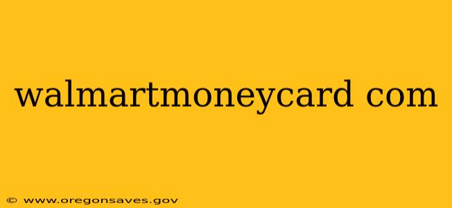 walmartmoneycard com