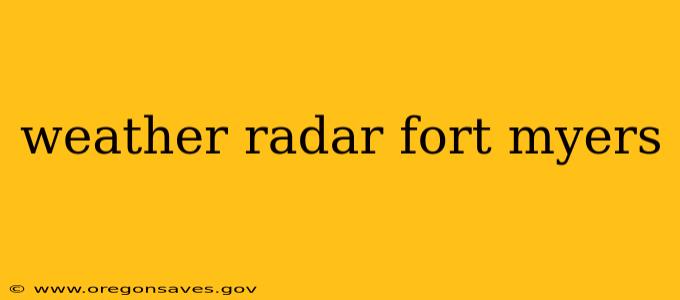 weather radar fort myers