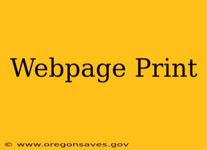 Webpage Print
