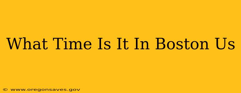 What Time Is It In Boston Us