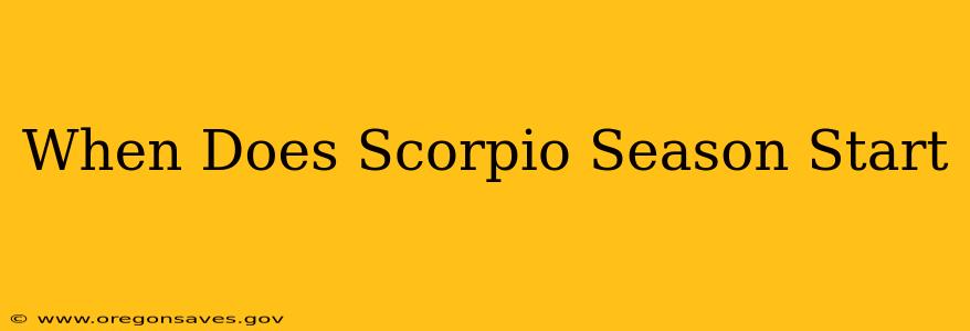 When Does Scorpio Season Start