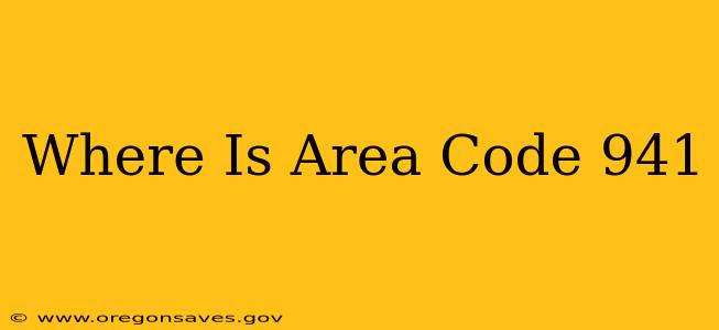 Where Is Area Code 941
