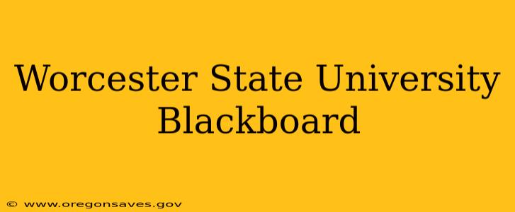 Worcester State University Blackboard