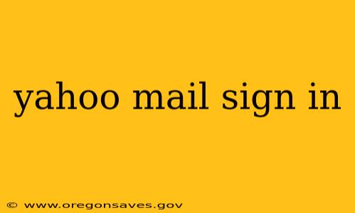 yahoo mail sign in